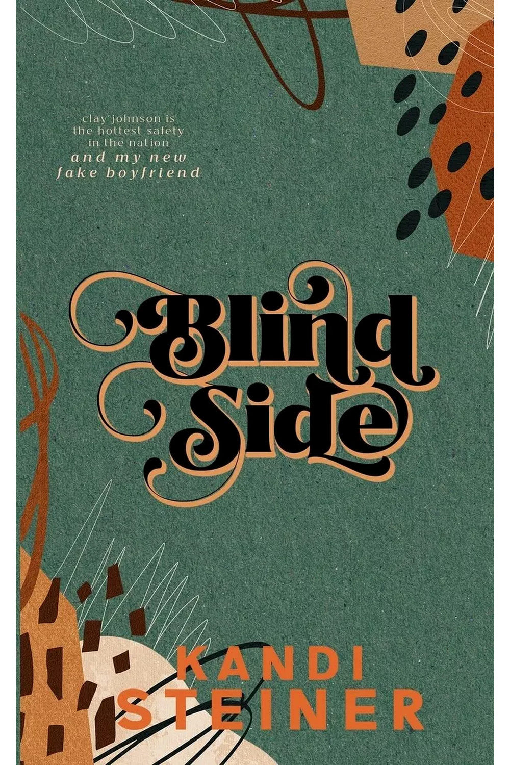 Blind Side by Kandi Steiner