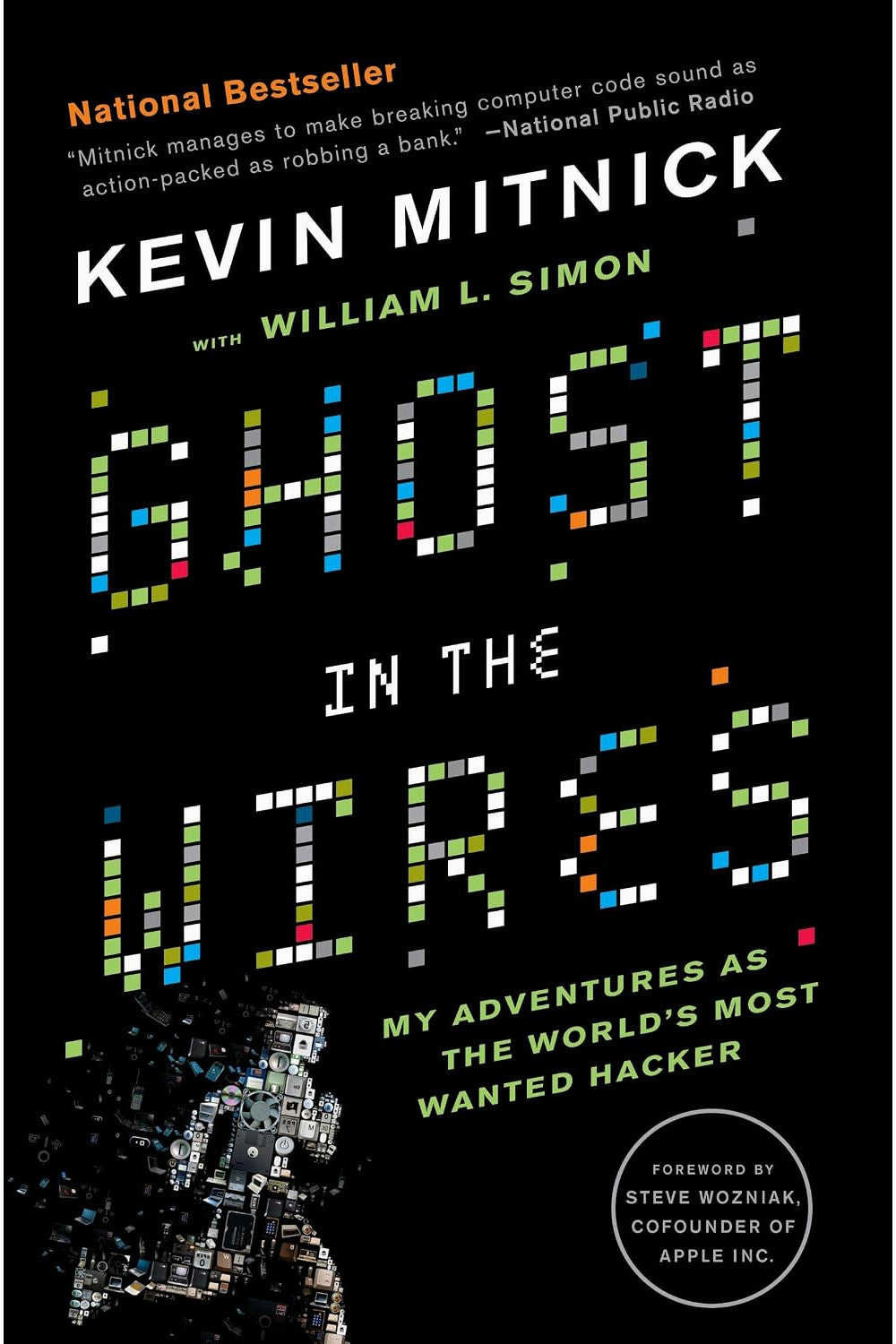 Ghost in the Wires by Kevin Mitnick