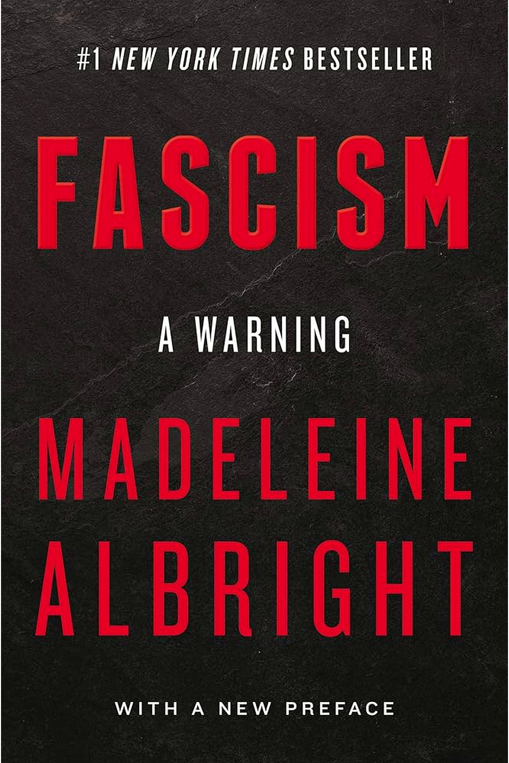 Fascism: A Warning by Madeleine Albright