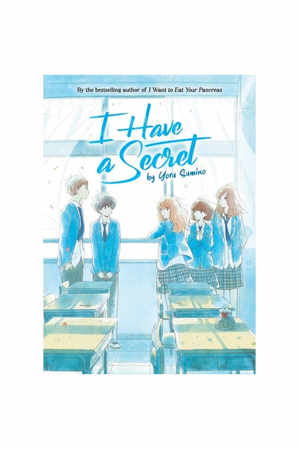I Have A Secret by Yoru Sumino