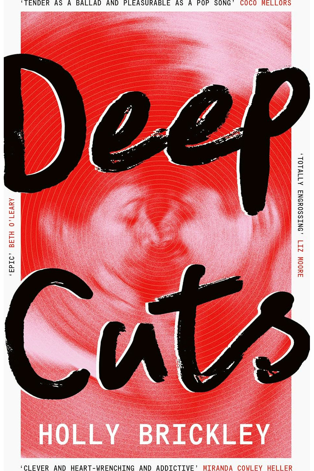Deep Cuts by Holly Brickley
