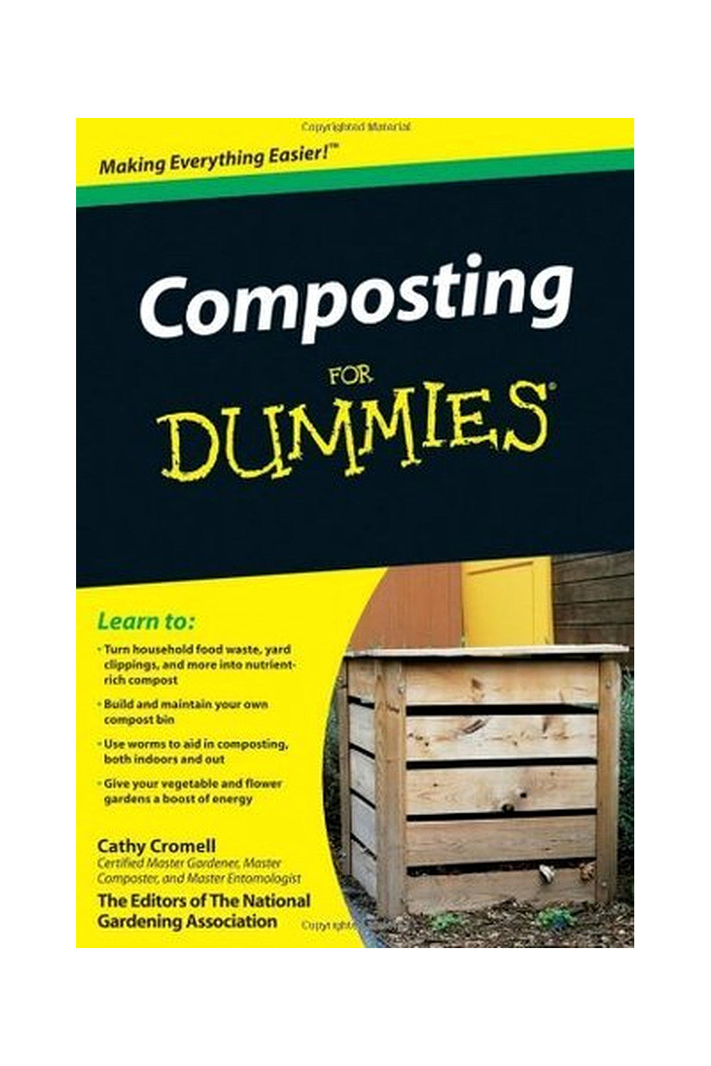 Composting For Dummies by Cathy Cromell and The National Gardening Association