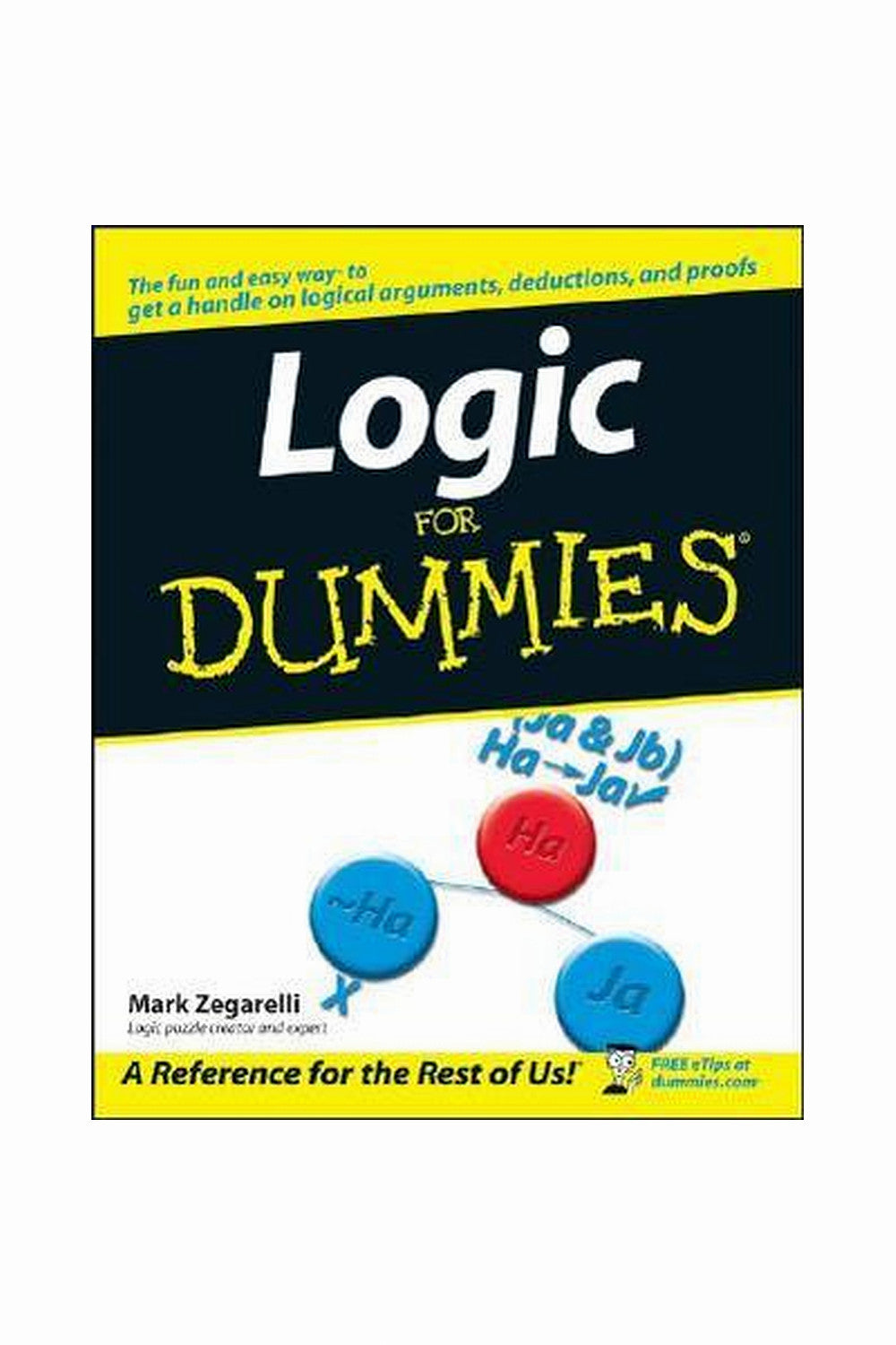 Logic For Dummies by Mark Zegarelli