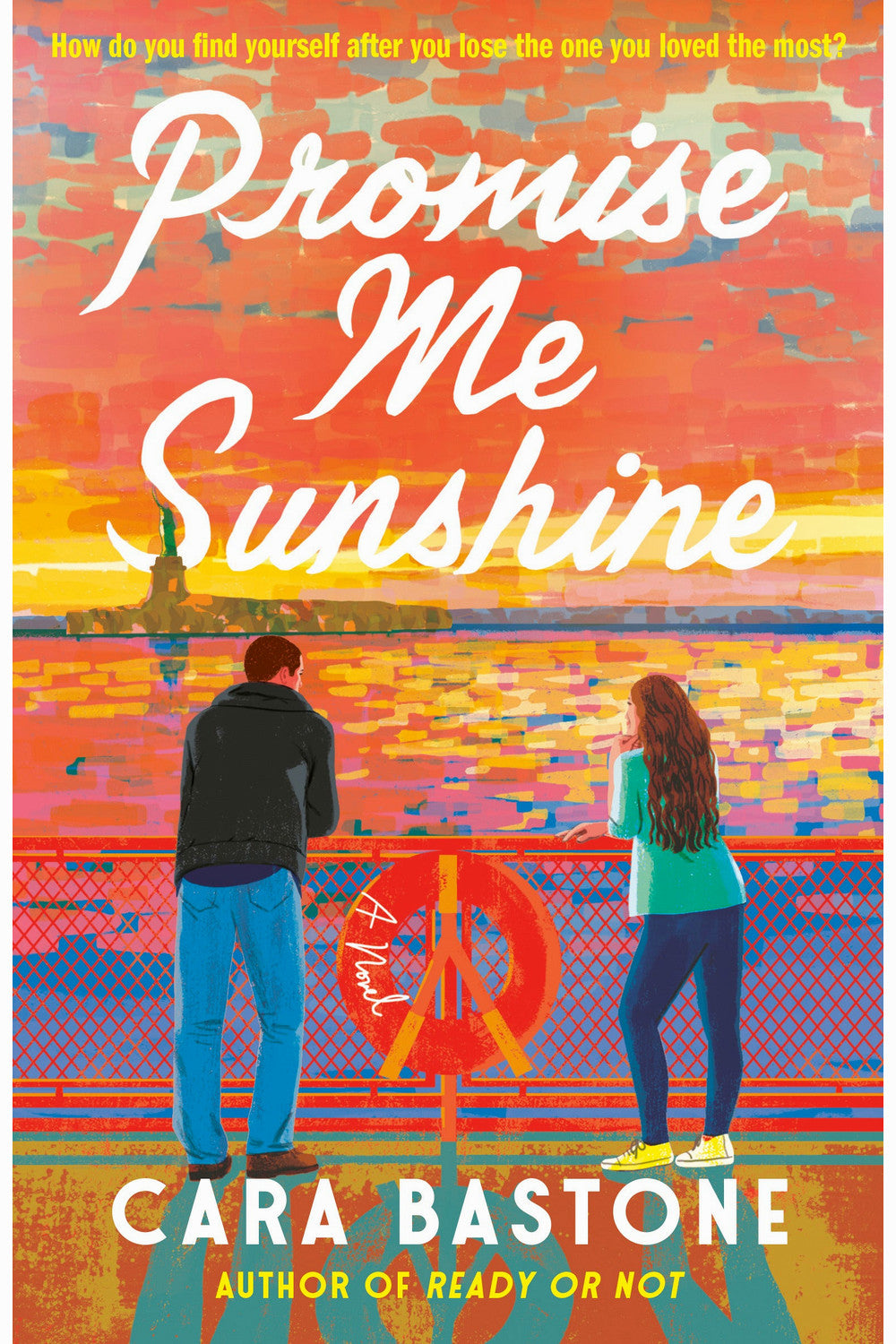 Promise Me Sunshine by Cara Bastone