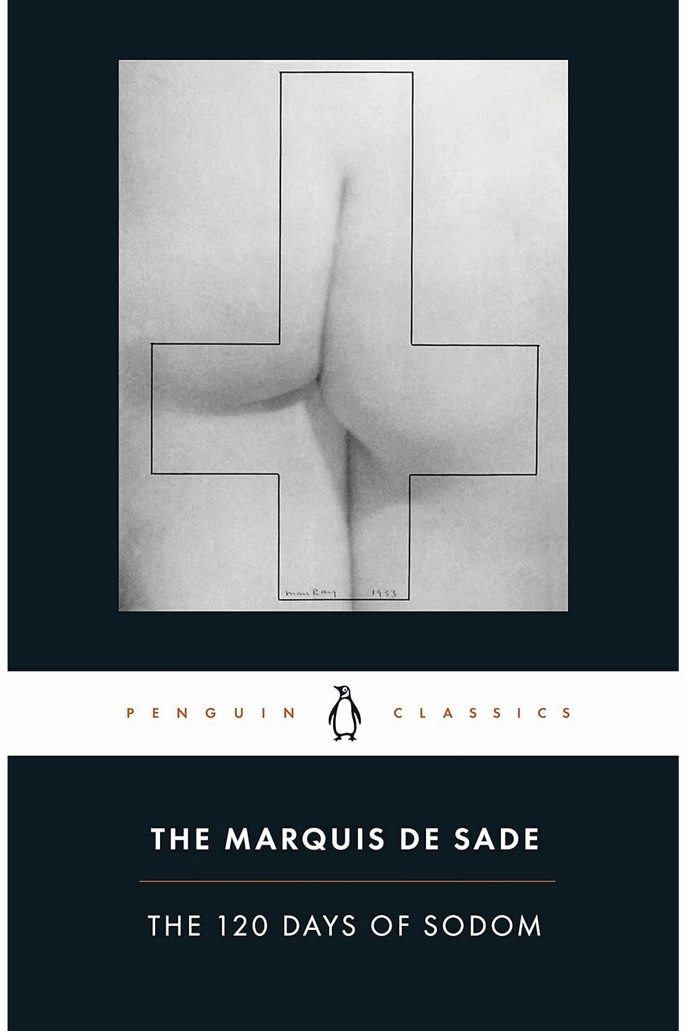 The 120 Days of Sodom by Marquis de Sade