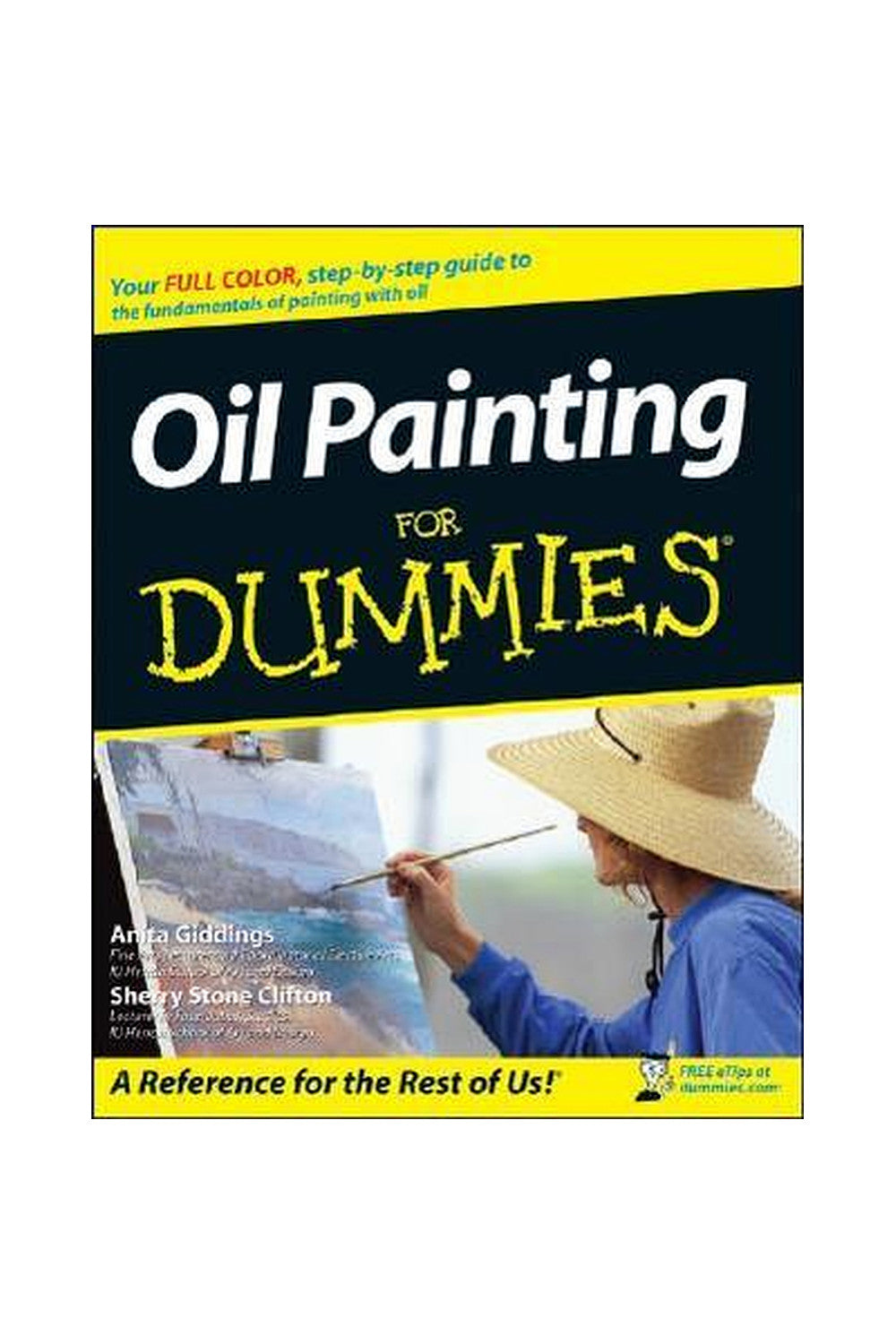 Oil Painting For Dummies by Sherry Stone Clifton and Anita M. Giddings