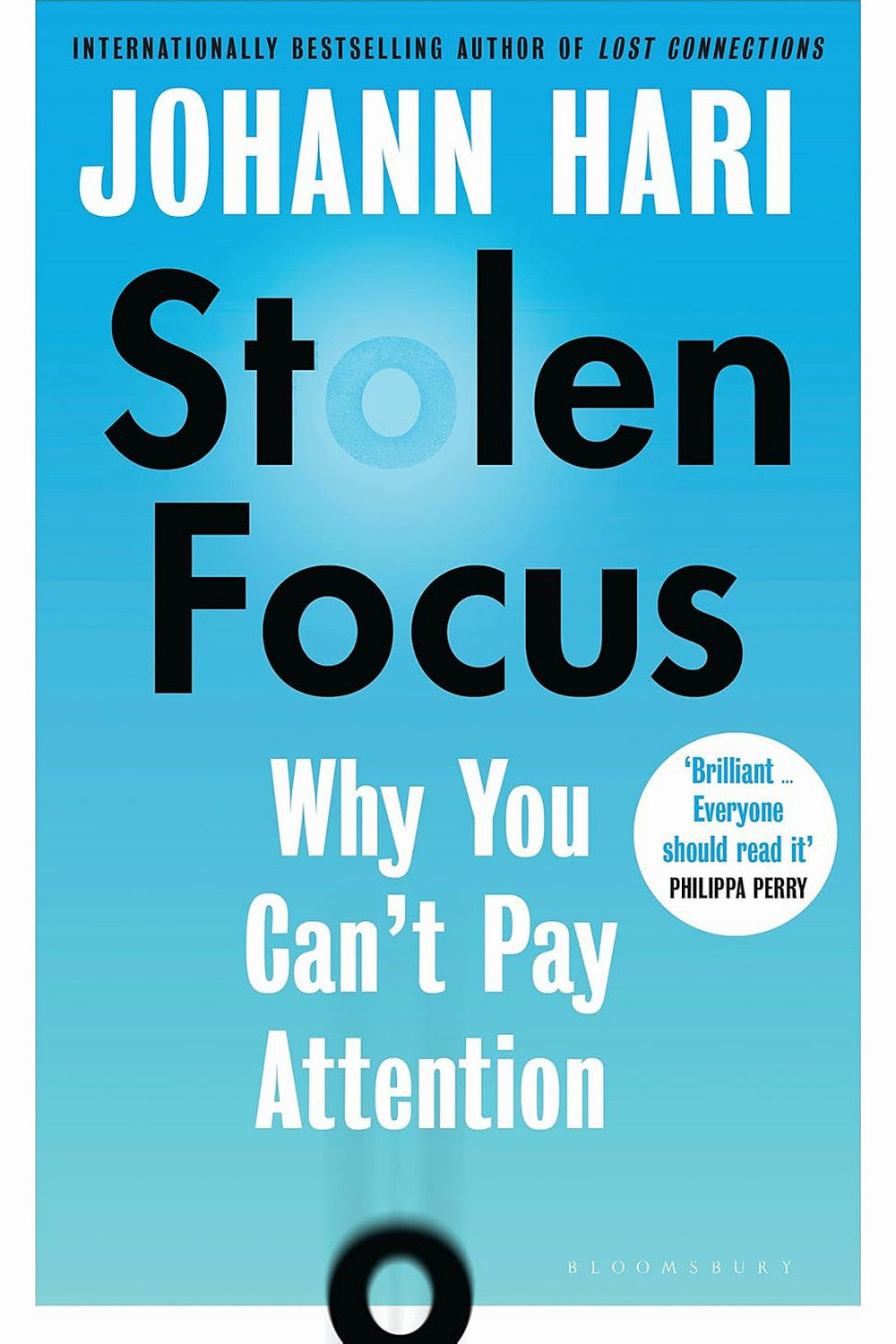 Stolen Focus by Johann Hari