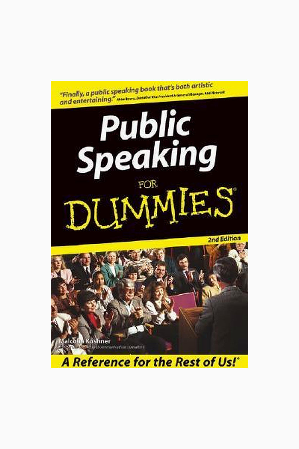 Public Speaking For Dummies by Malcolm Kushner