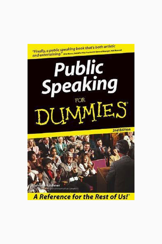 Public Speaking For Dummies by Malcolm Kushner