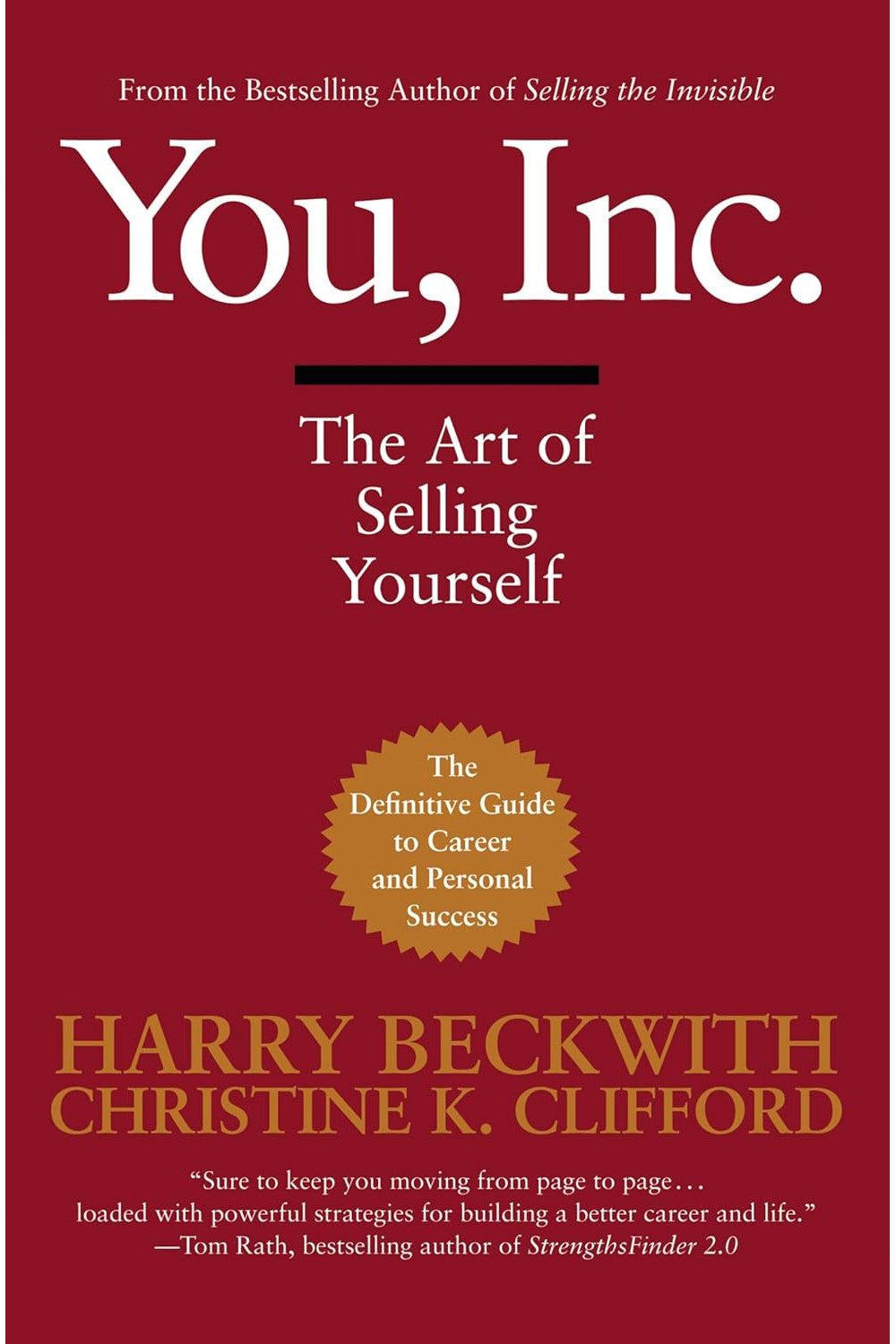 You, Inc.: The Art of Selling Yourself by Harry Beckwith and Christine Clifford