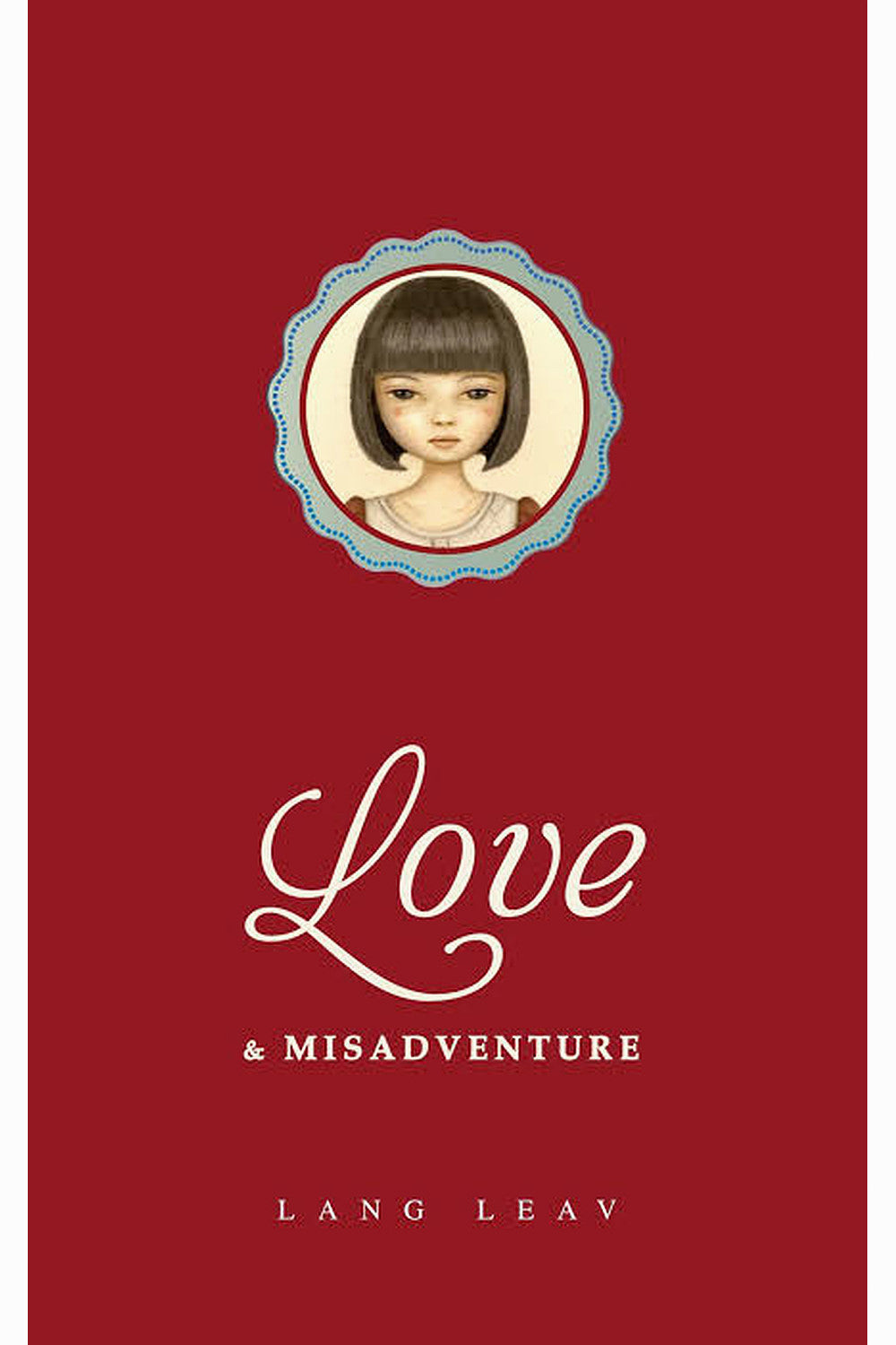 Love & Misadventure by Lang Leav