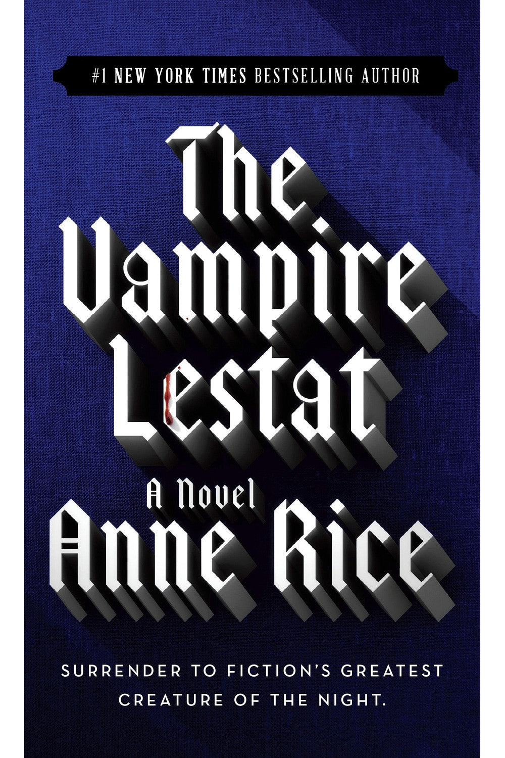 The Vampire Lestat by Anne Rice