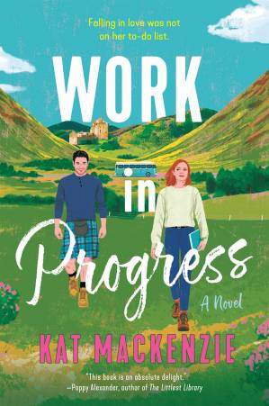 Work in Progress by Kat MacKenzie