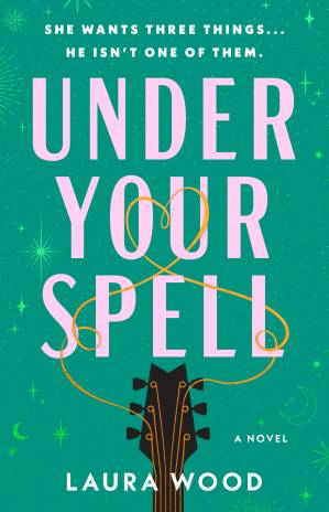 Under Your Spell by Laura Wood