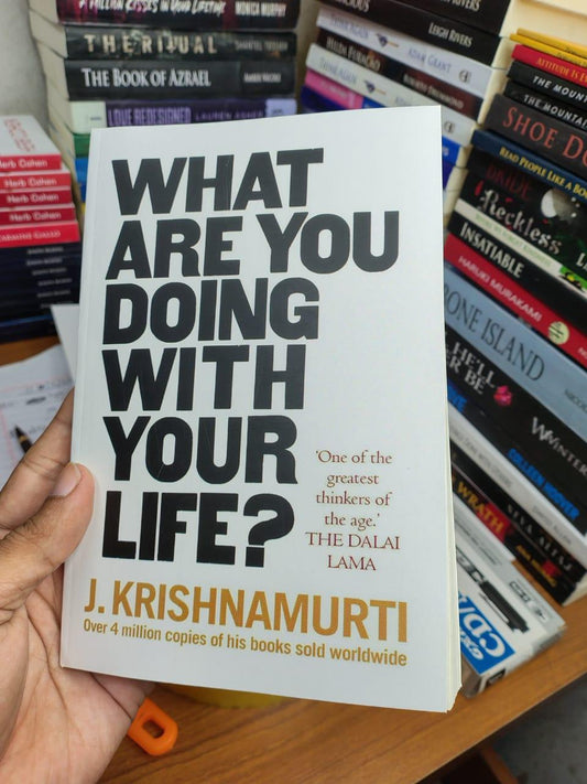 What Are You Doing With Your Life? by Jiddu Krishnamurti - Book Tank BD