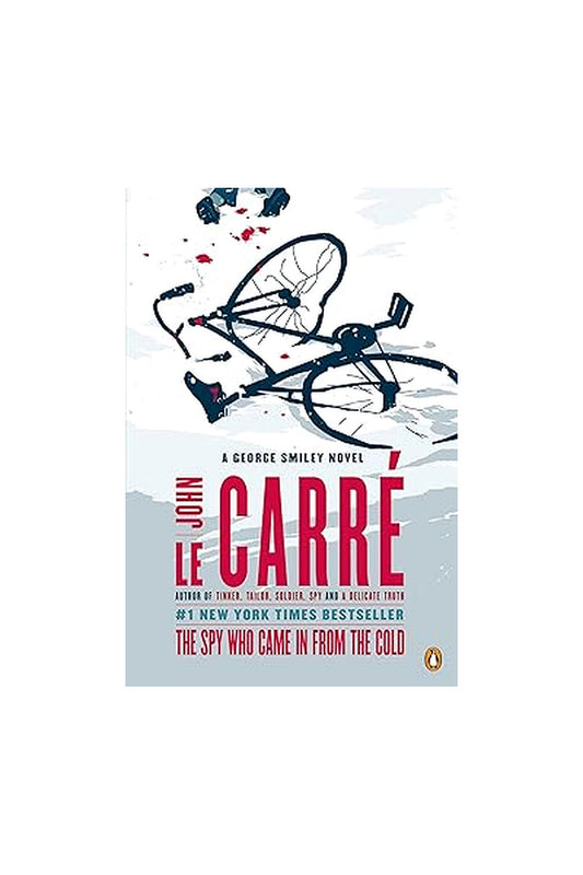 The Spy Who Came in from the Cold by John le Carré