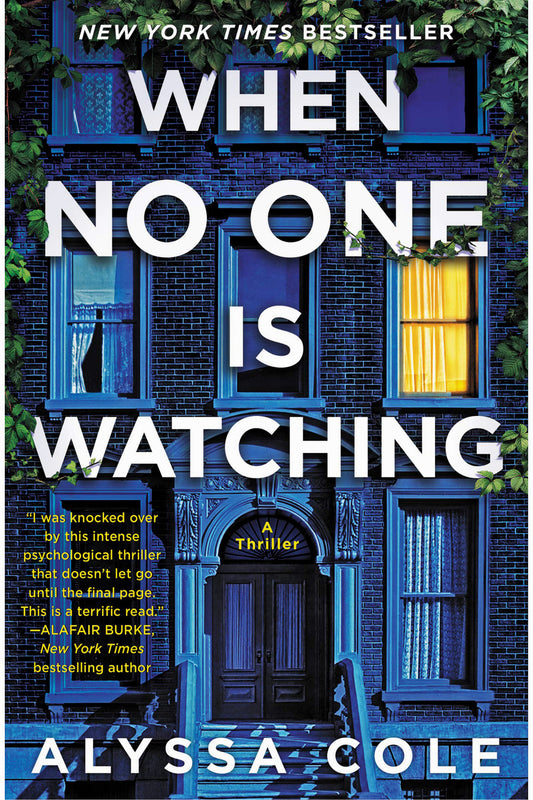 When No One Is Watching by Alyssa Cole