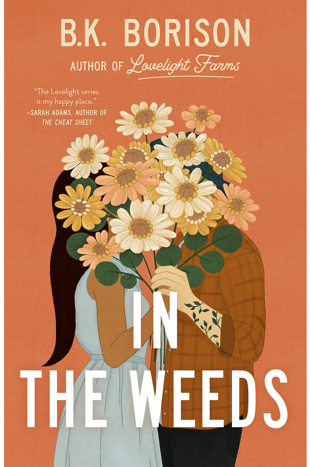 In the Weeds by B.K. Borison