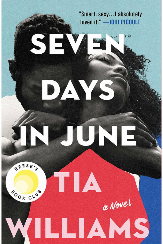Seven Days in June by Tia Williams