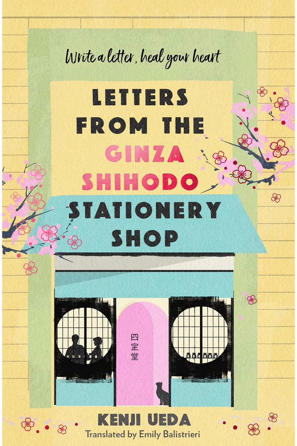 Letters from the Ginza Shihodo Stationery Shop by Kenji Ueda