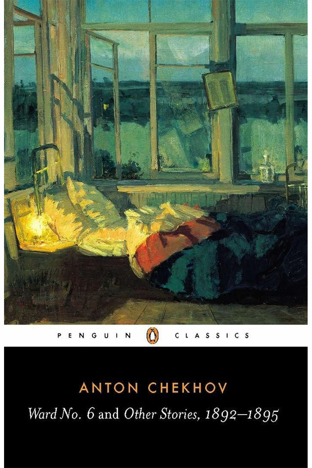 Ward No. 6 and Other Stories, 1892-1895 by Anton Chekhov