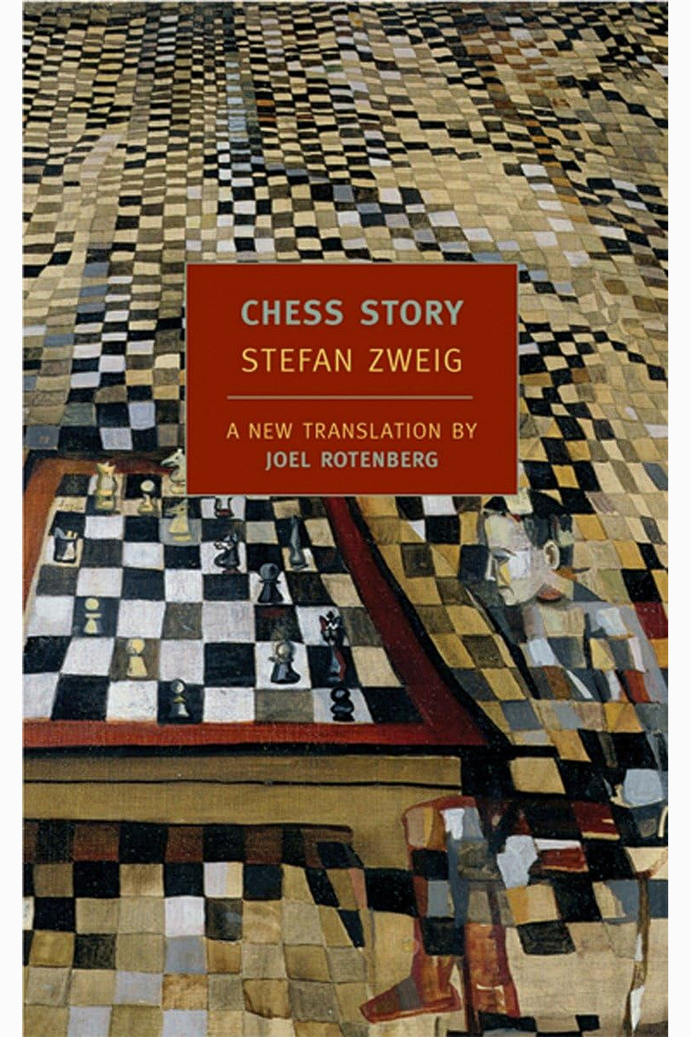 Chess Story by Stefan Zweig