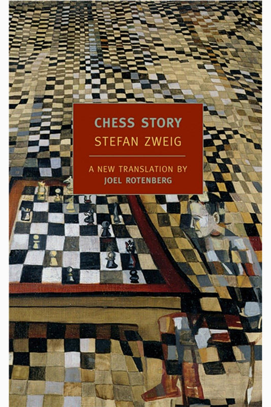 Chess Story by Stefan Zweig