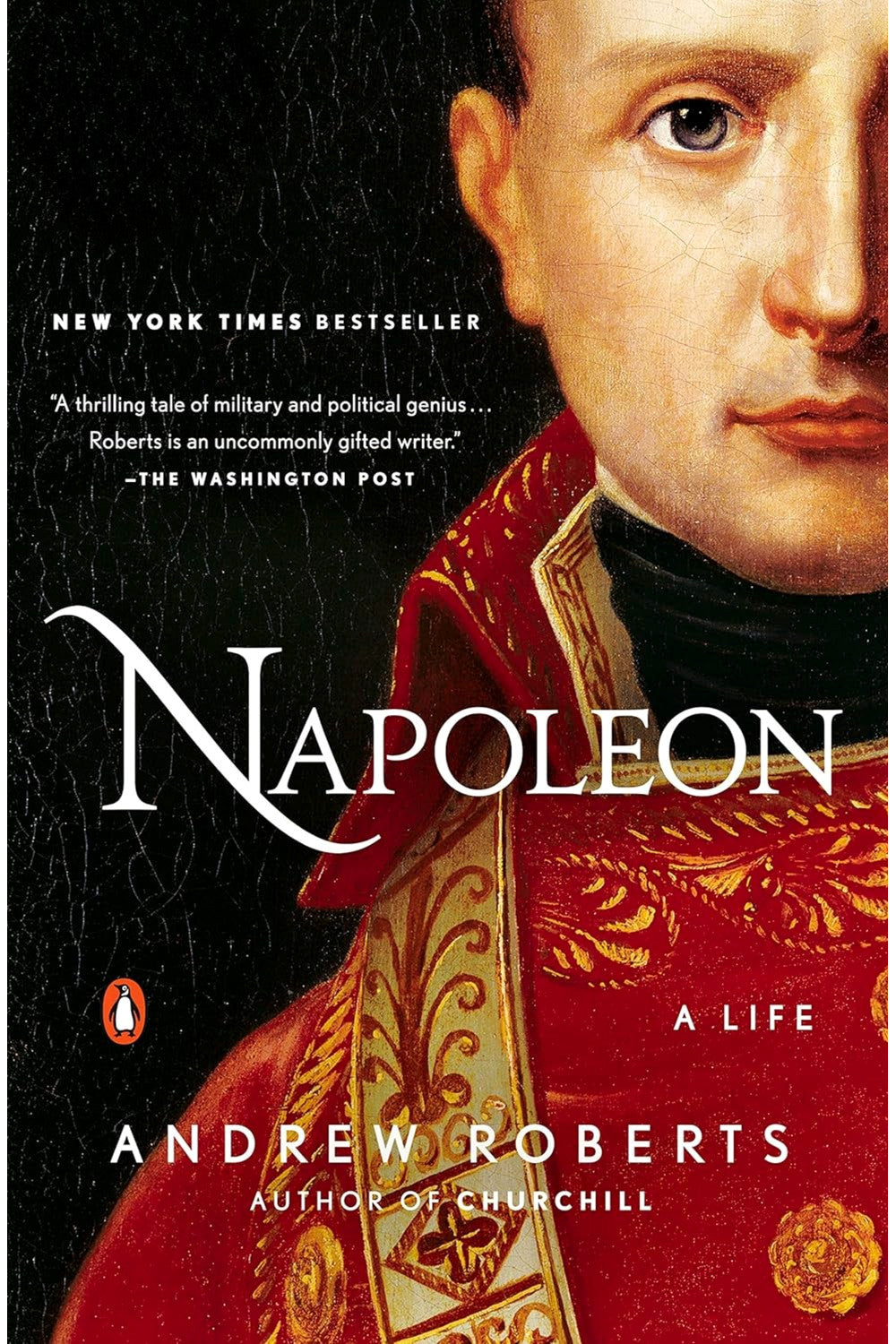 Napoleon: A Life by Andrew Roberts