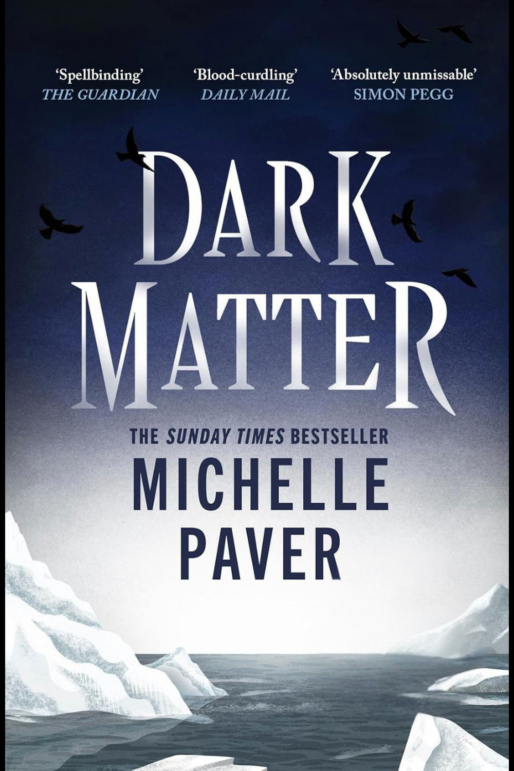 Dark Matter by Michelle Paver