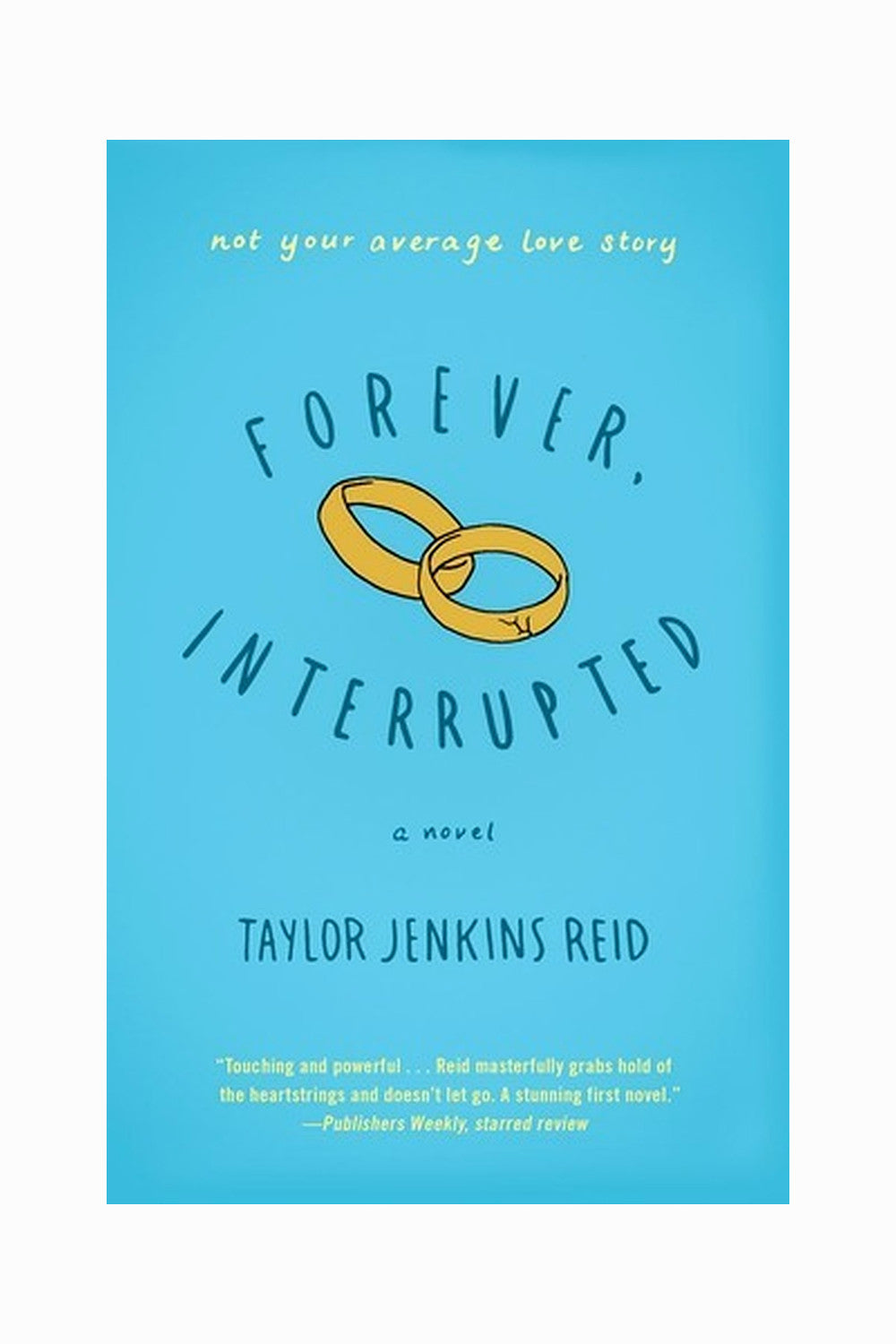 Forever, Interrupted by Taylor Jenkins Reid