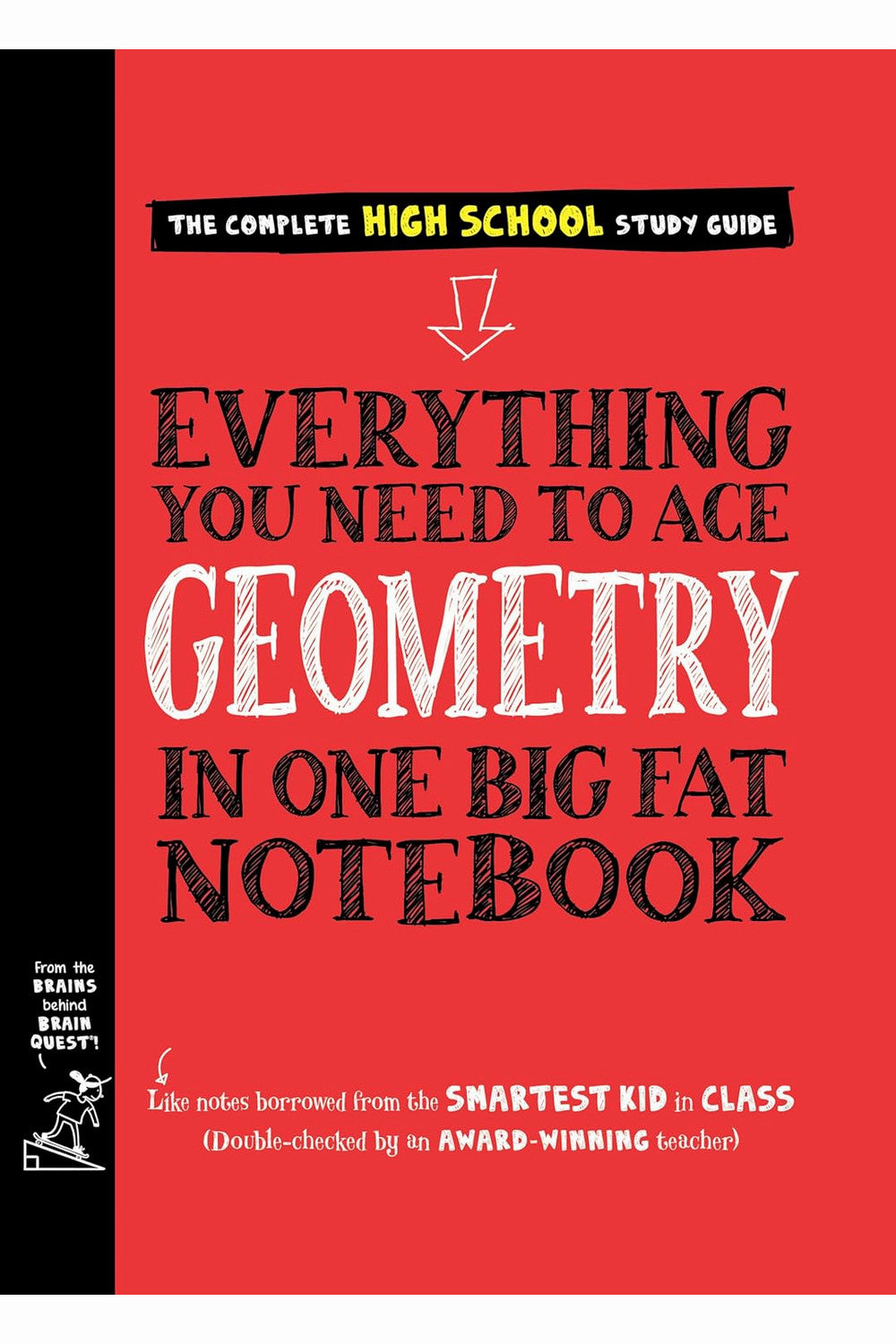 Everything You Need to Ace Geometry by Workman Publishing