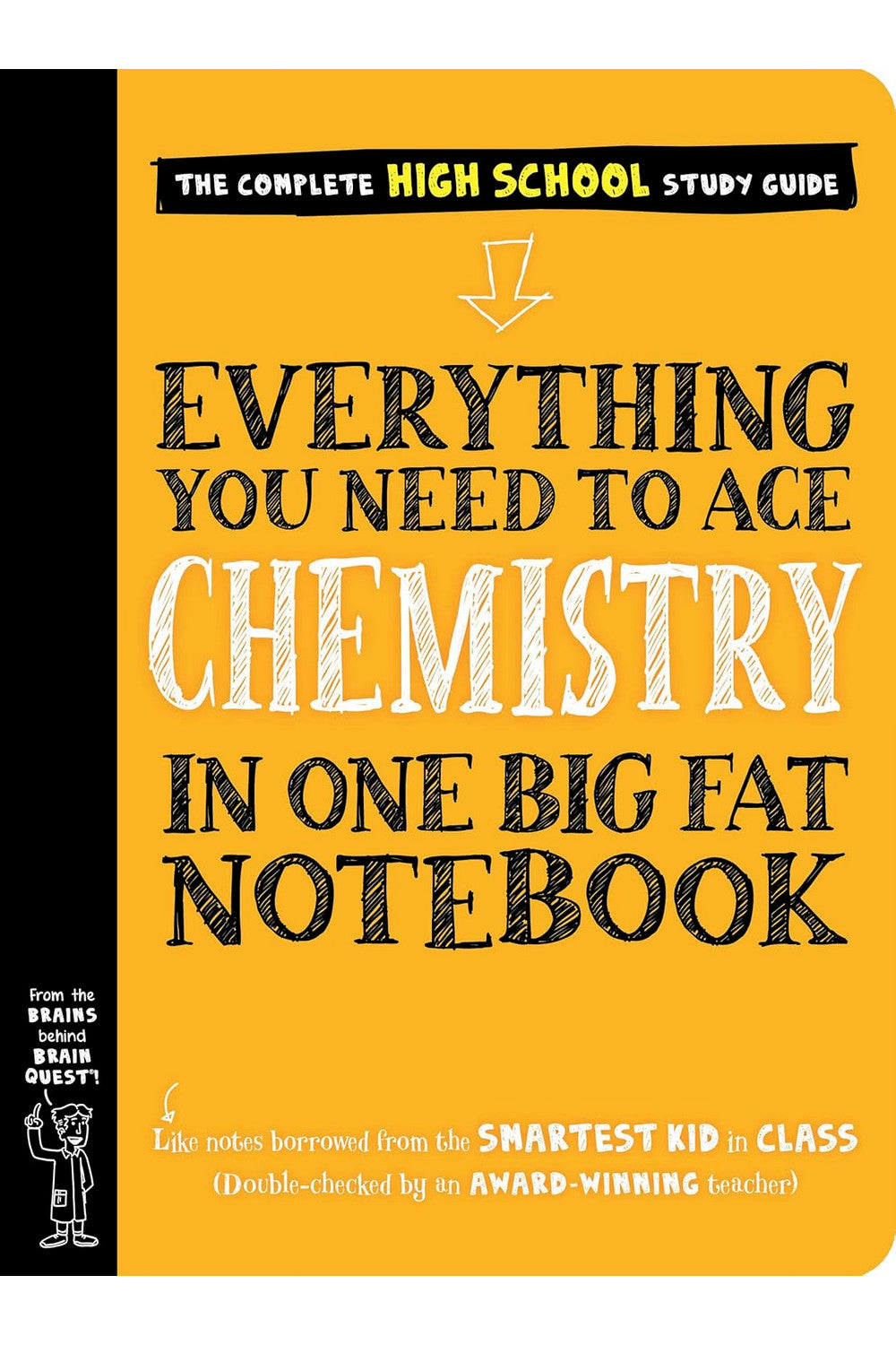 Everything You Need to Ace Chemistry by Workman Publishing