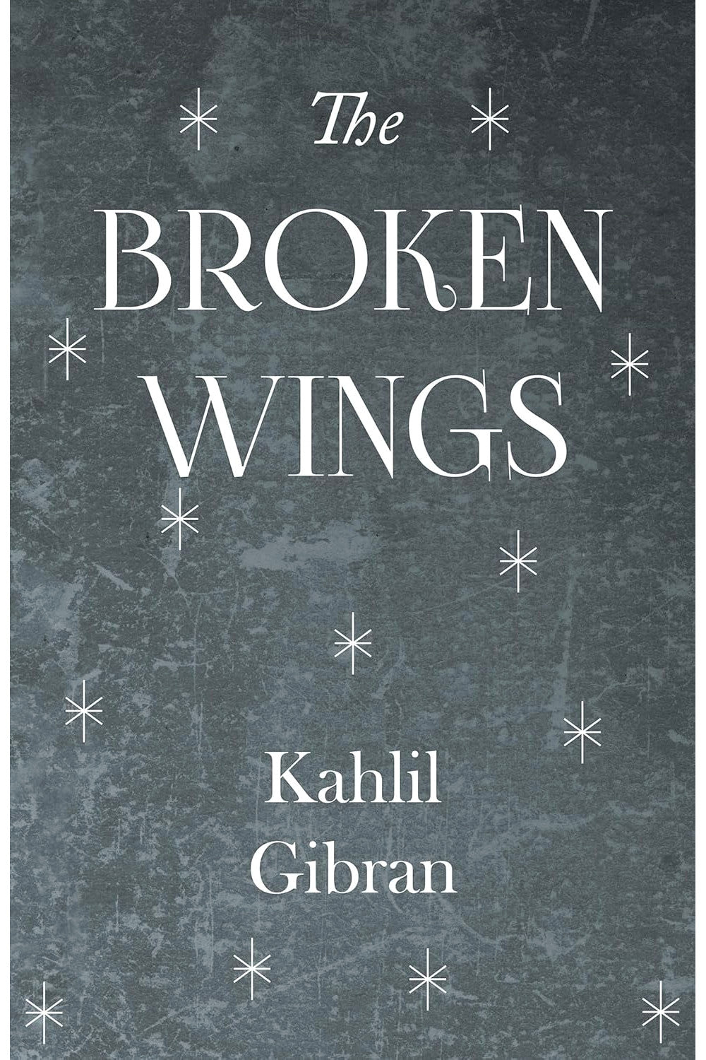 Broken Wings by Kahlil Gibran