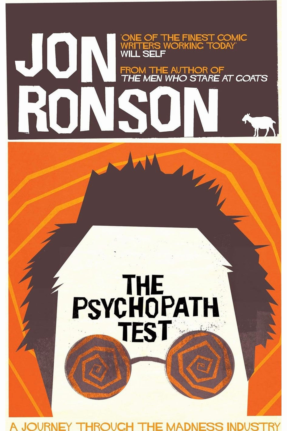 The Psychopath Test by Jon Ronson