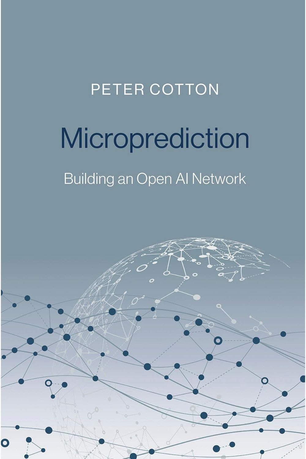 Microprediction by Peter Cotton