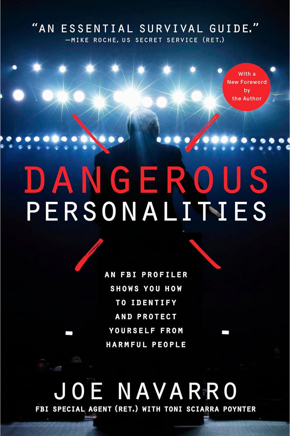 Dangerous Personalities by Joe Navarro