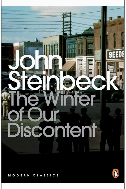 The Winter of Our Discontent by John Steinbeck
