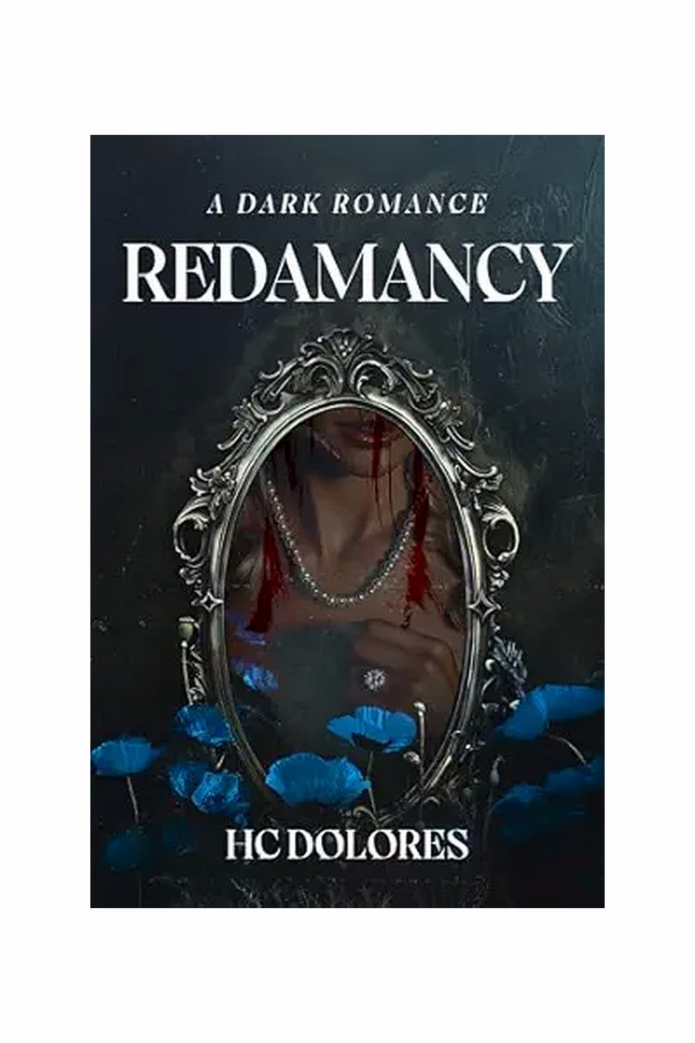 Redamancy: Fated Fixation, Book 2 by HC Dolores