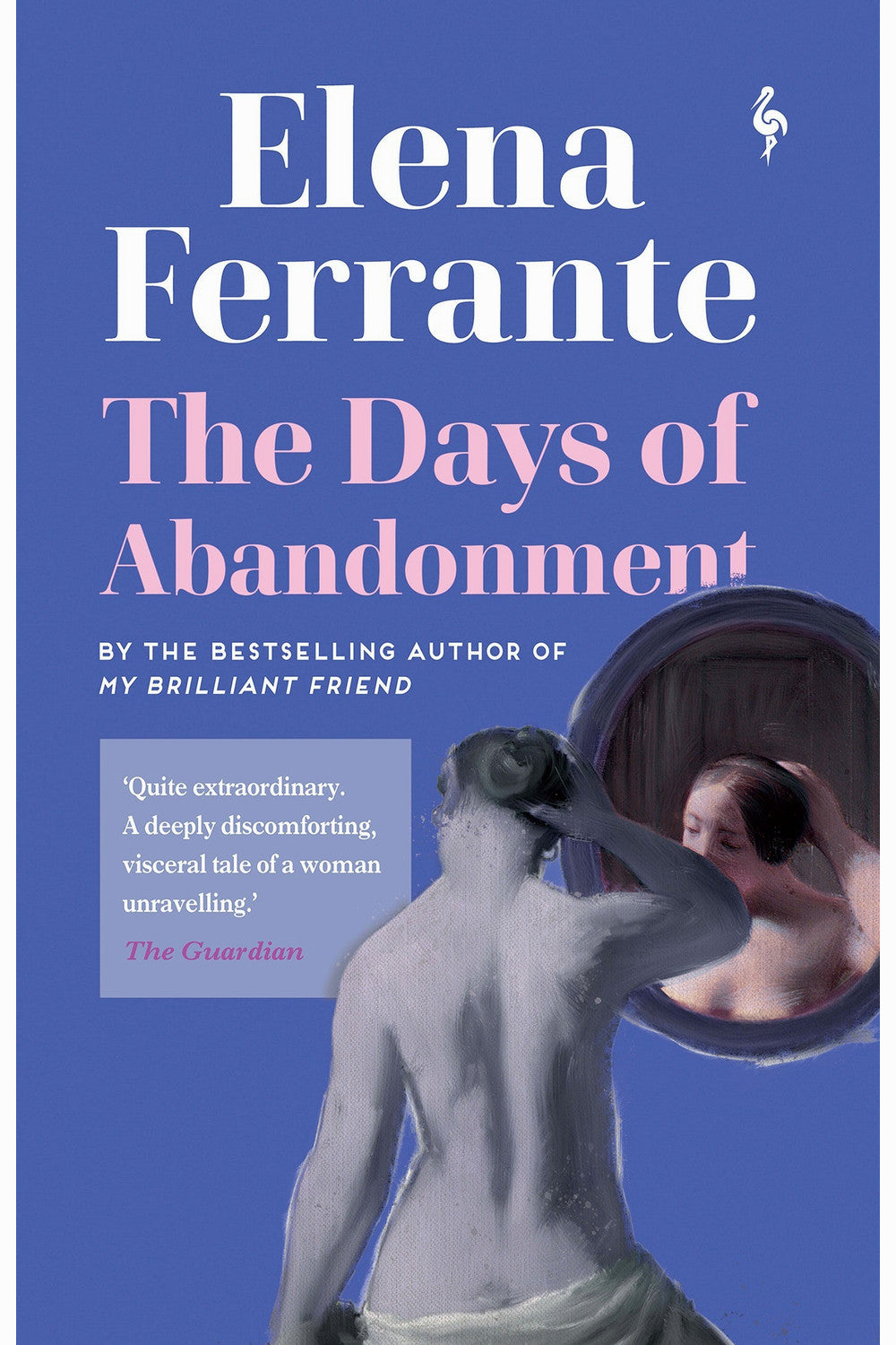 The Days of Abandonment by Elena Ferrante