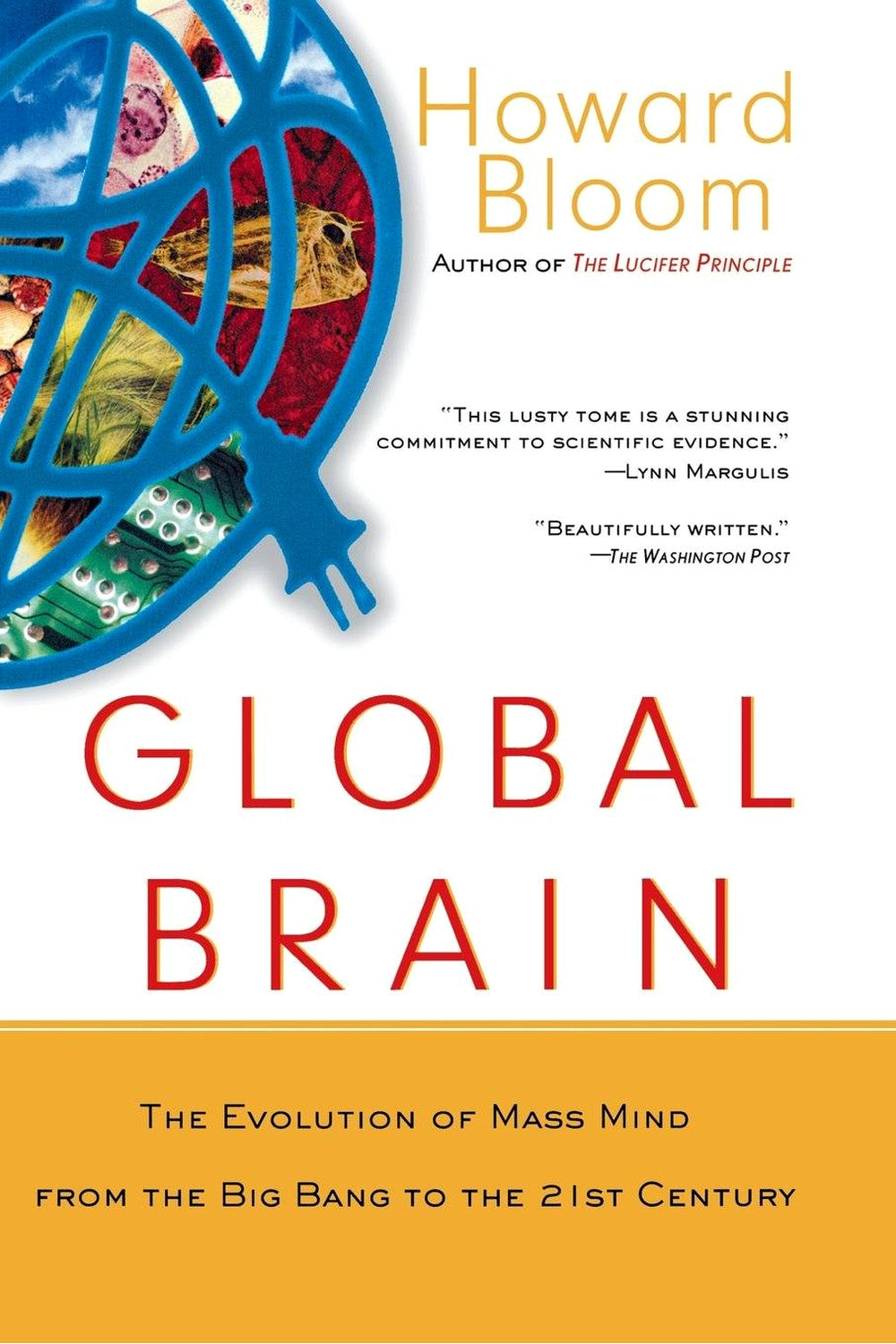 Global Brain by Howard Bloom