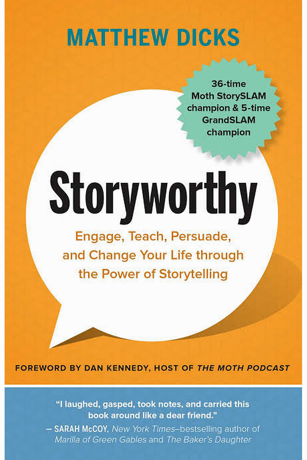 Storyworthy by Matthew Dicks