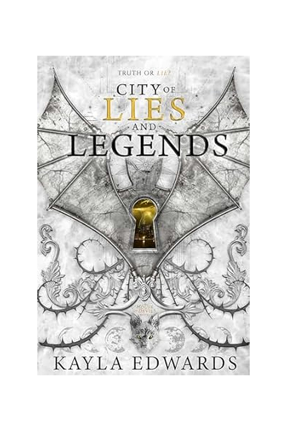 City of Lies and Legends by Kayla Edwards