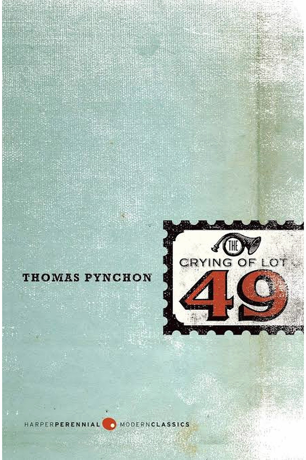 The Crying of Lot 49 by Thomas Pynchon
