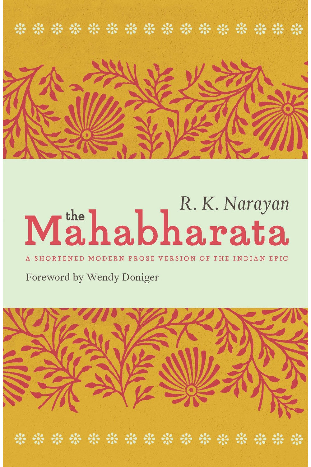 The Mahabharata by R. K. Narayan
