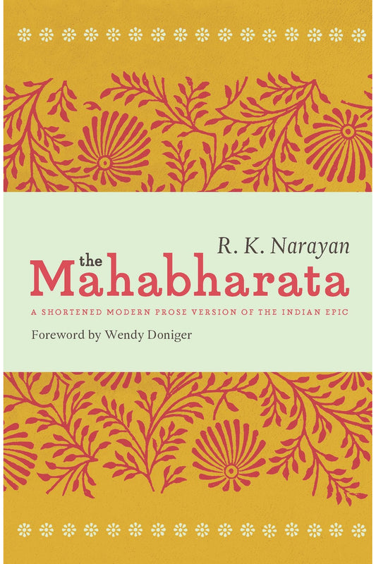 The Mahabharata by R. K. Narayan