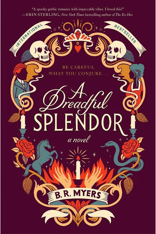 A Dreadful Splendour by B. R. Myers