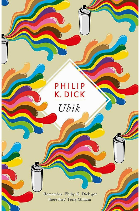 Ubik by Philip K. Dick