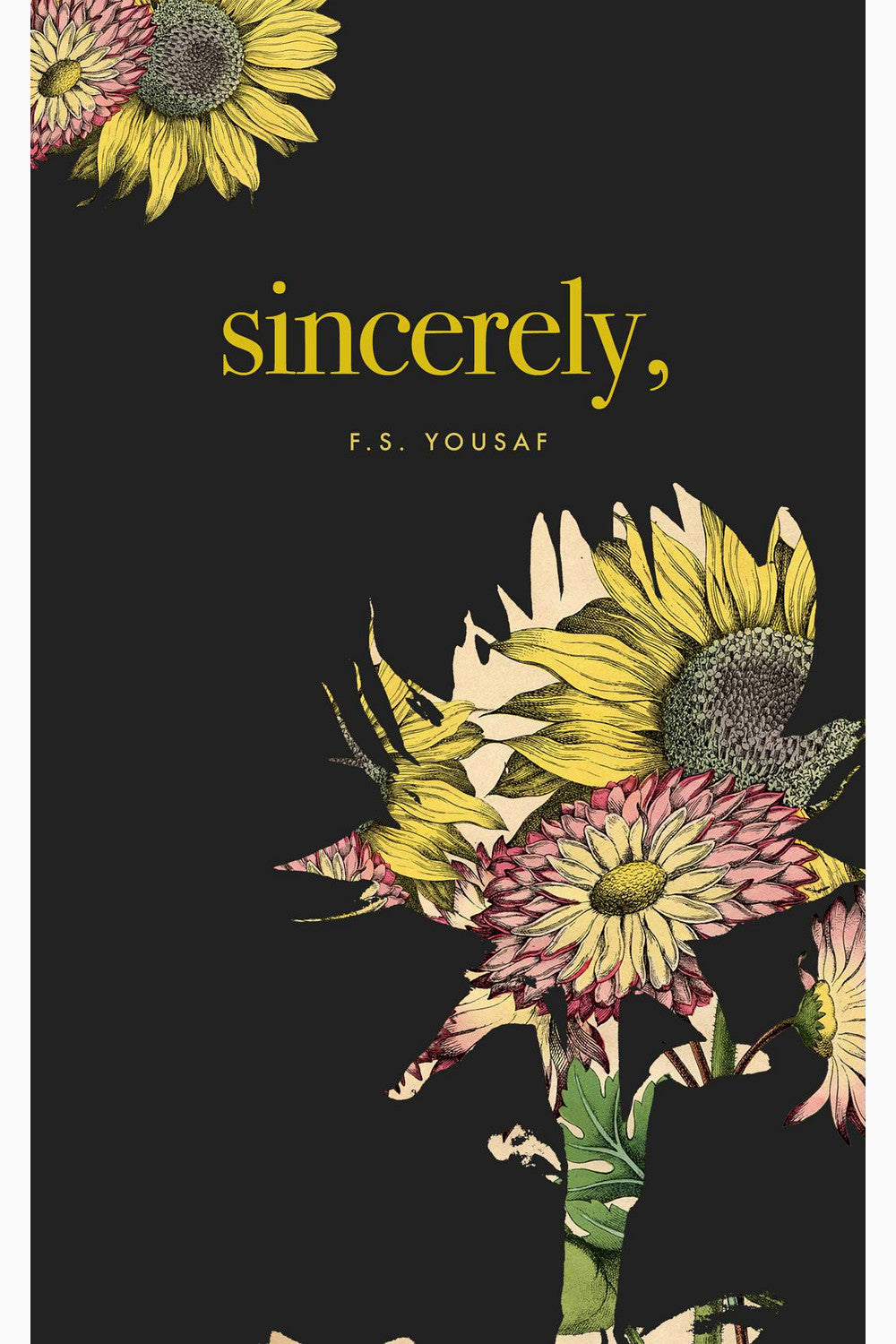 Sincerely by F. S. Yousaf