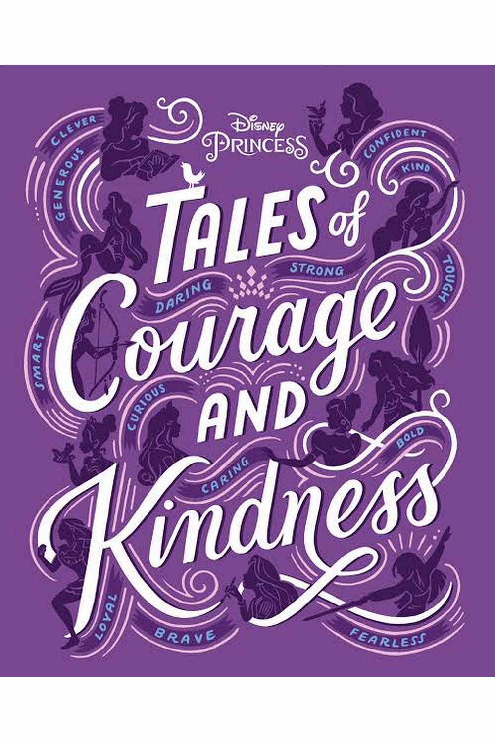 Tales of Courage and Kindness by Disney Books