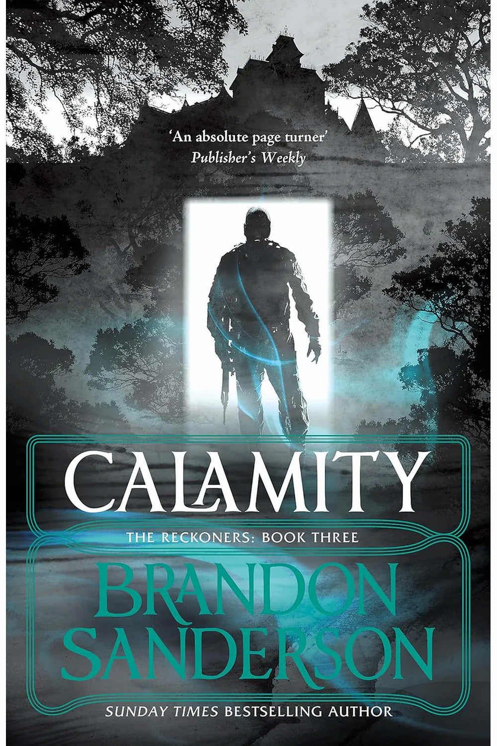 Calamity: A Reckoners Novel by Brandon Sanderson